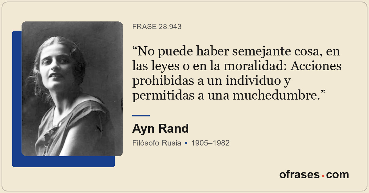 No puede haber semejante cosa, en las leyes o en la moralidad: Acciones prohibid...