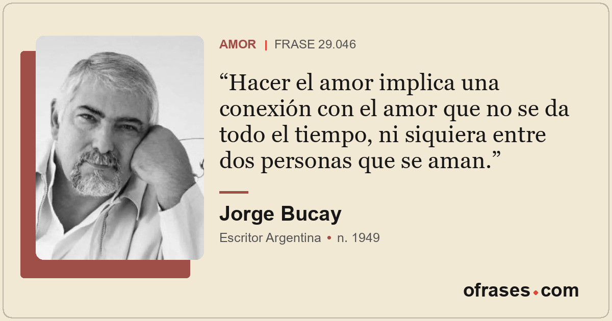 Hacer el amor implica una conexión con el amor que no se da todo el tiempo, ni s...