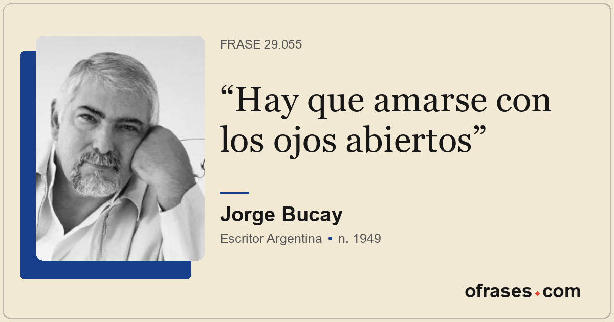 Hay que amarse con los ojos abiertos