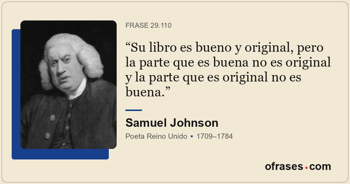 Su libro es bueno y original, pero la parte que es buena no es original y la par...