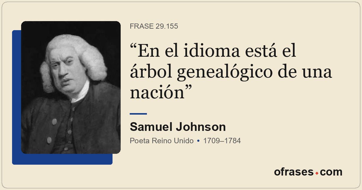 En el idioma está el árbol genealógico de una nación