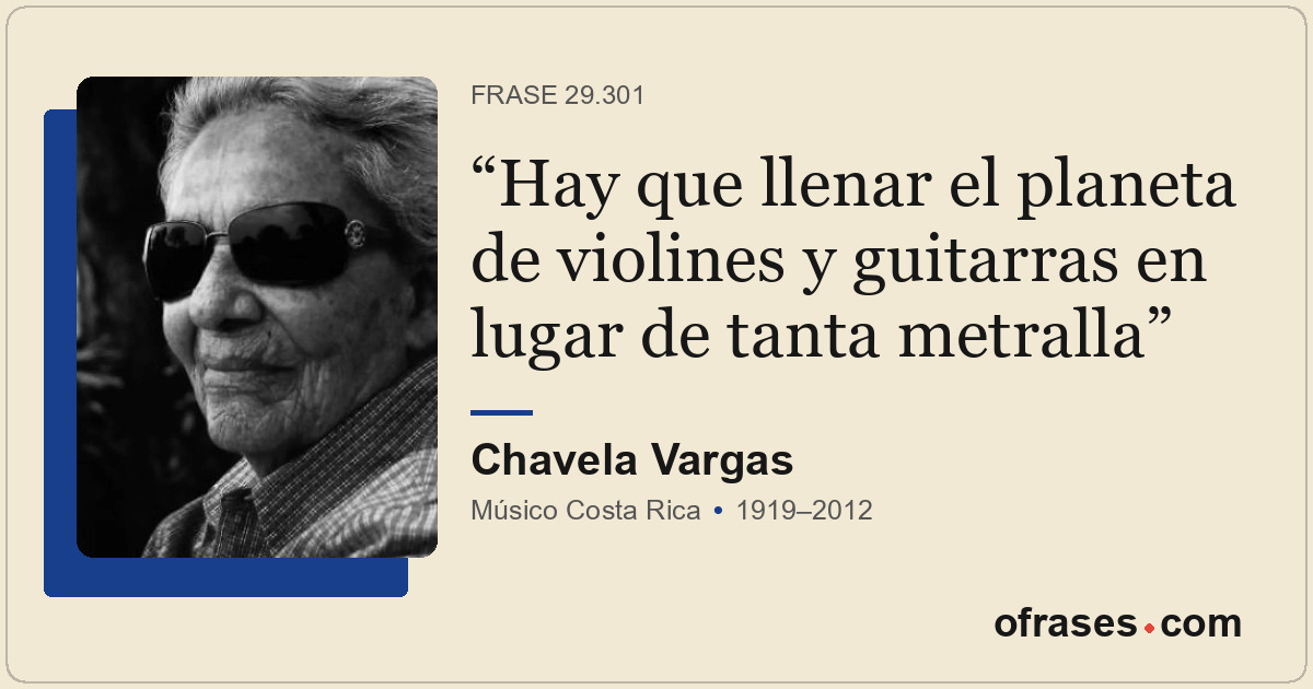Hay que llenar el planeta de violines y guitarras en lugar de tanta metralla