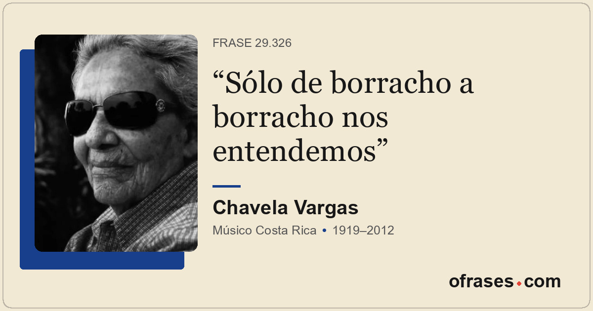 Sólo de borracho a borracho nos entendemos