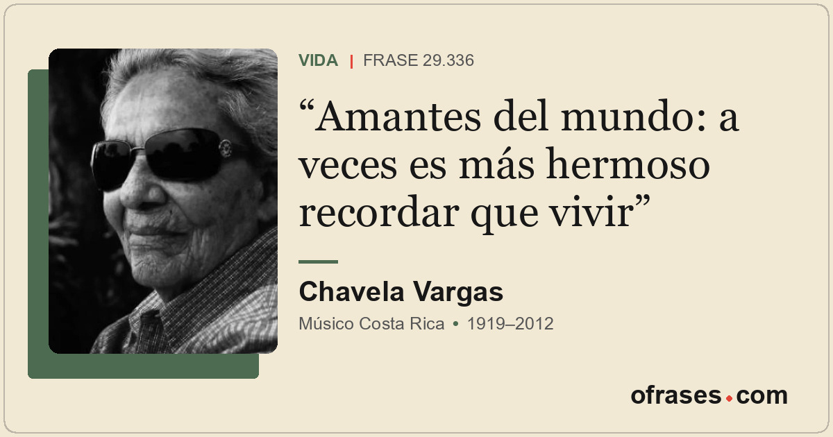 Amantes del mundo: a veces es más hermoso recordar que vivir