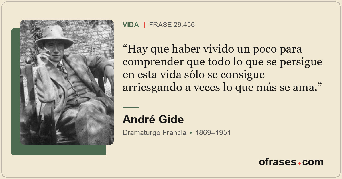 Hay que haber vivido un poco para comprender que todo lo que se persigue en esta...
