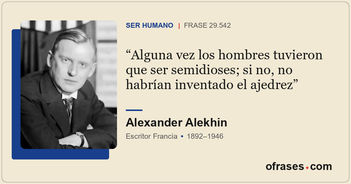 Alguna vez los hombres tuvieron que ser semidioses; si no, no habrían inventado...