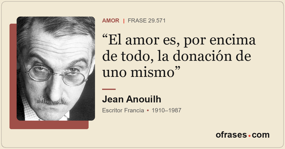 El amor es, por encima de todo, la donación de uno mismo