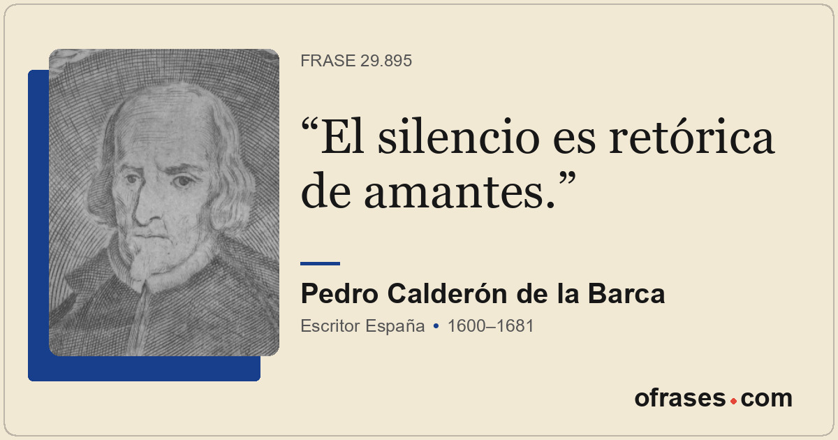 El silencio es retórica de amantes.