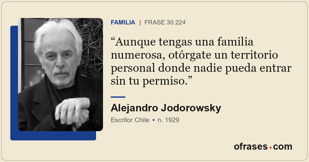 Aunque tengas una familia numerosa, otórgate un territorio personal donde nadie...