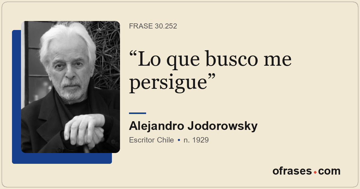 Lo que busco me persigue