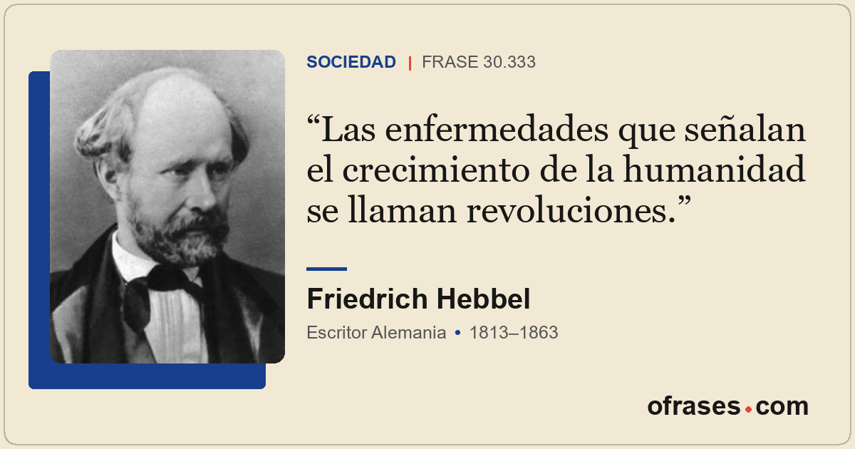 Las enfermedades que señalan el crecimiento de la humanidad se llaman revolucion...