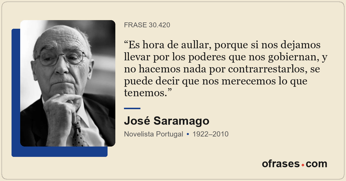 Es hora de aullar, porque si nos dejamos llevar por los poderes que nos gobierna...