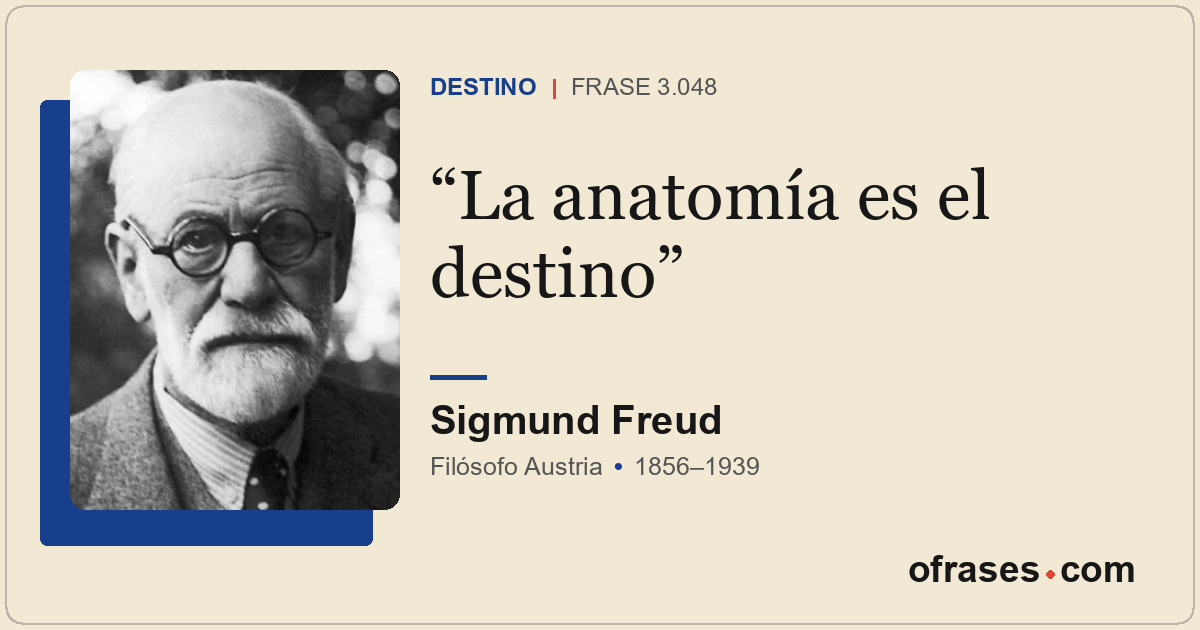 La anatomía es el destino