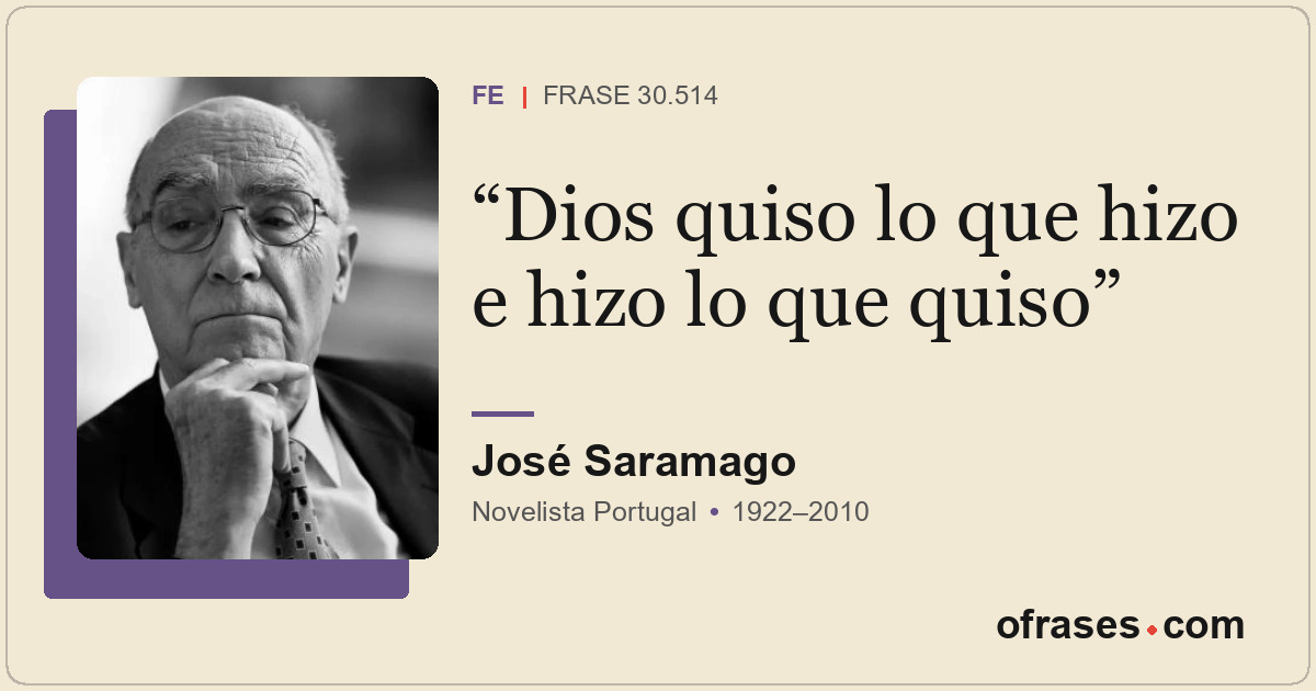 Dios quiso lo que hizo e hizo lo que quiso