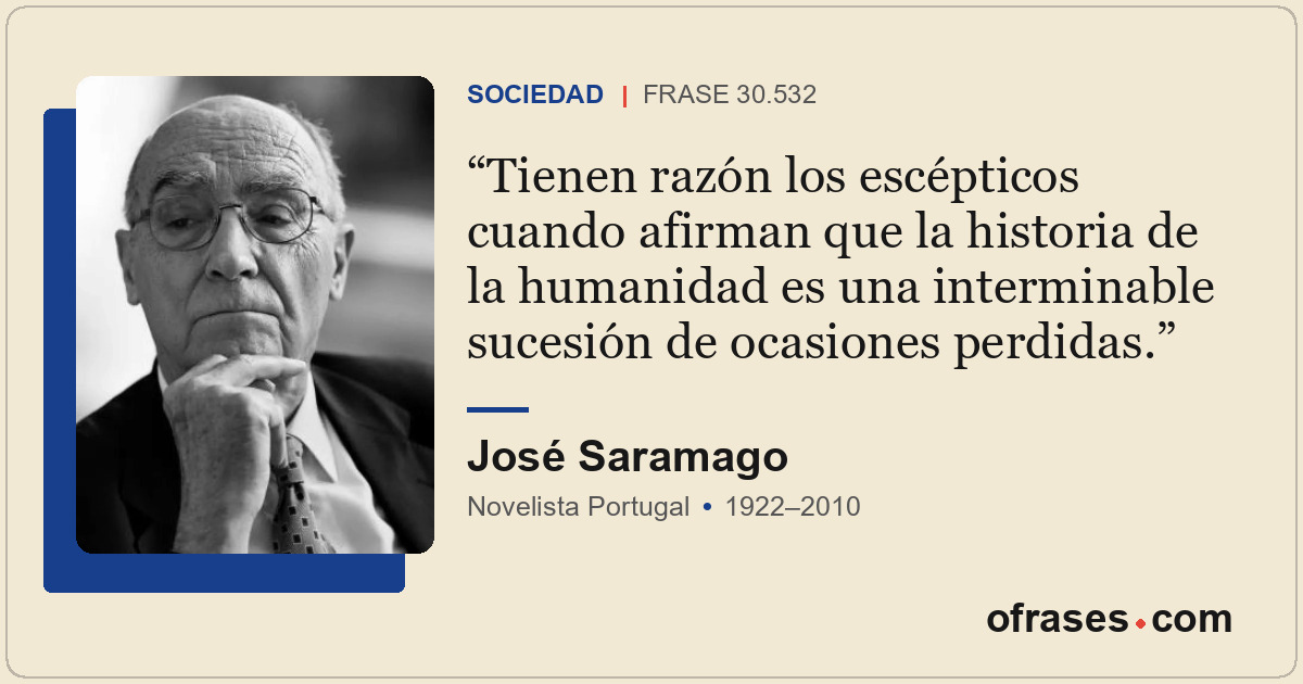 Tienen razón los escépticos cuando afirman que la historia de la humanidad es un...