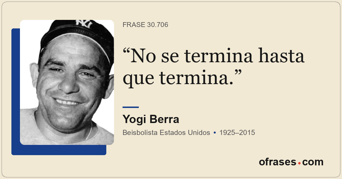 No se termina hasta que termina.
