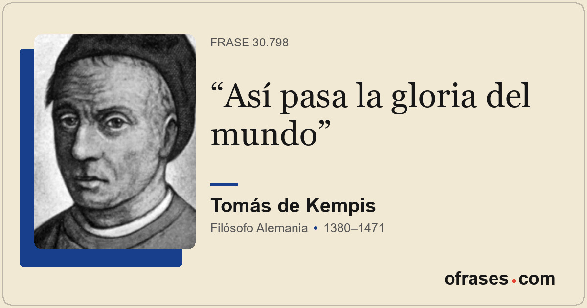 Así pasa la gloria del mundo