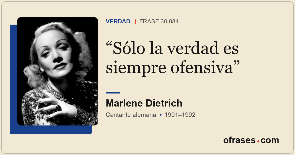 Sólo la verdad es siempre ofensiva
