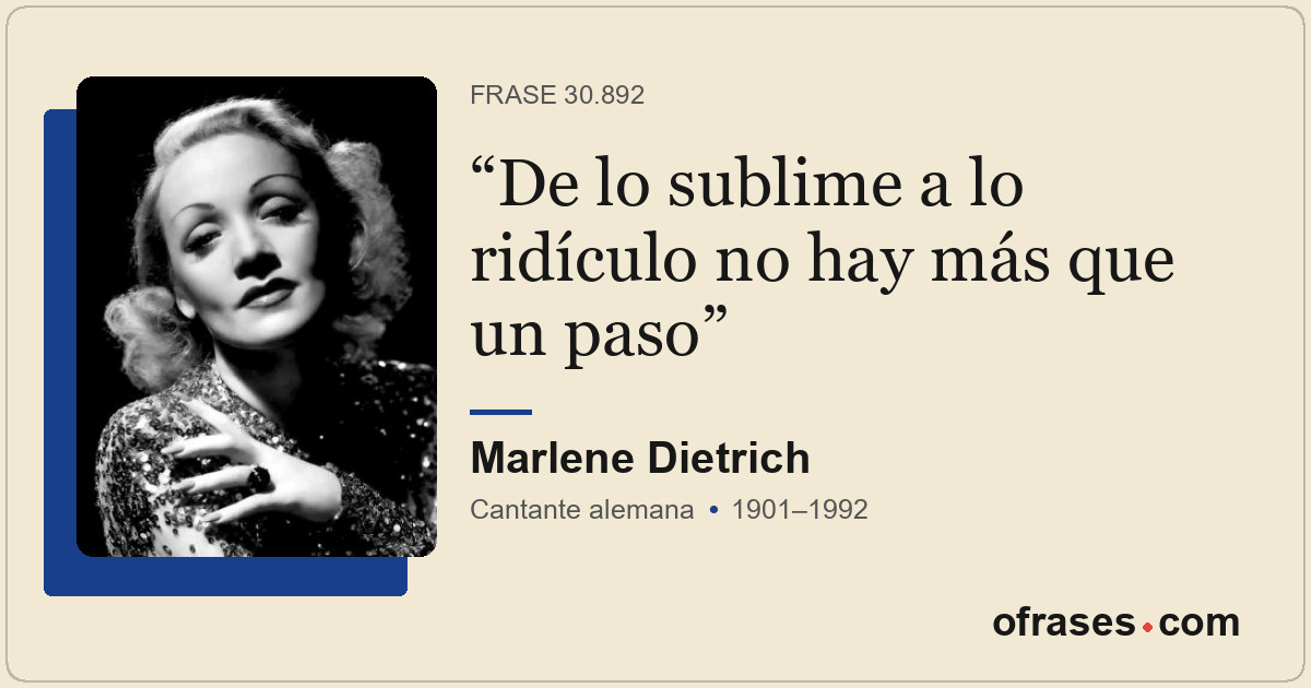 De lo sublime a lo ridículo no hay más que un paso