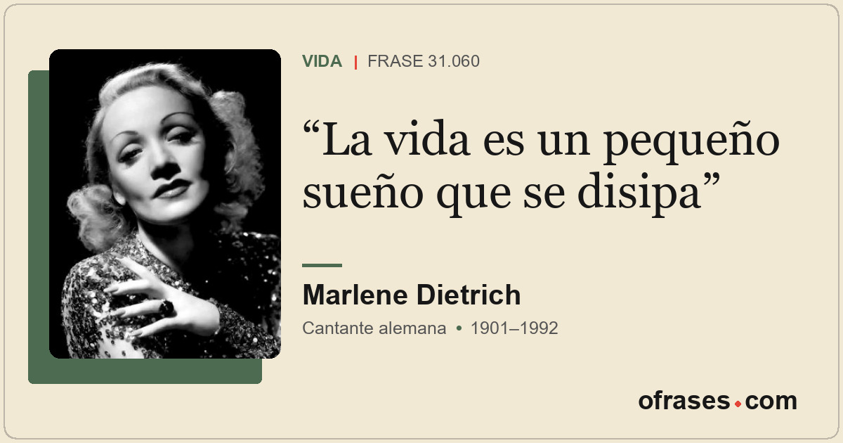 La vida es un pequeño sueño que se disipa