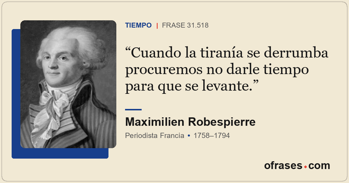 Cuando la tiranía se derrumba procuremos no darle tiempo para que se levante.