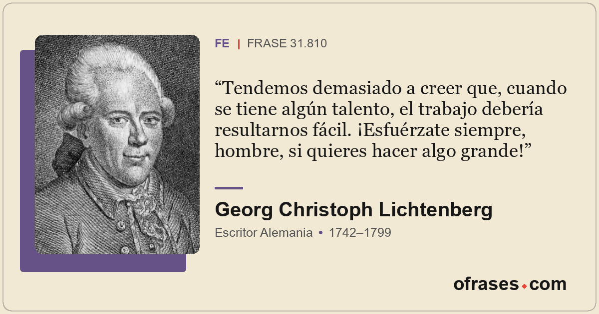 Tendemos demasiado a creer que, cuando se tiene algún talento, el trabajo deberí...