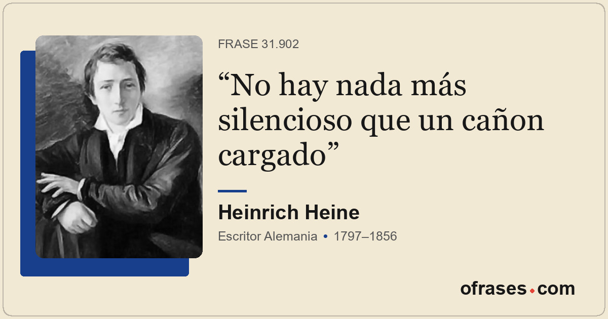 No hay nada más silencioso que un cañon cargado