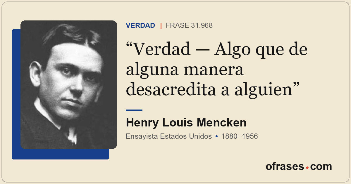 Verdad — Algo que de alguna manera desacredita a alguien