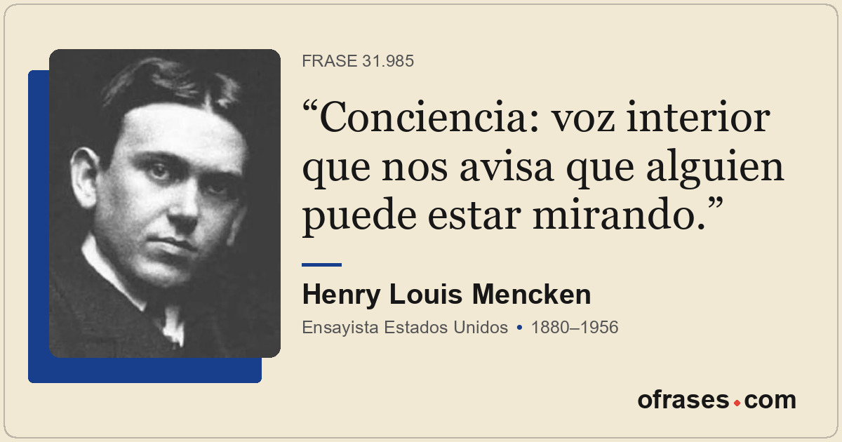 Conciencia: voz interior que nos avisa que alguien puede estar mirando.