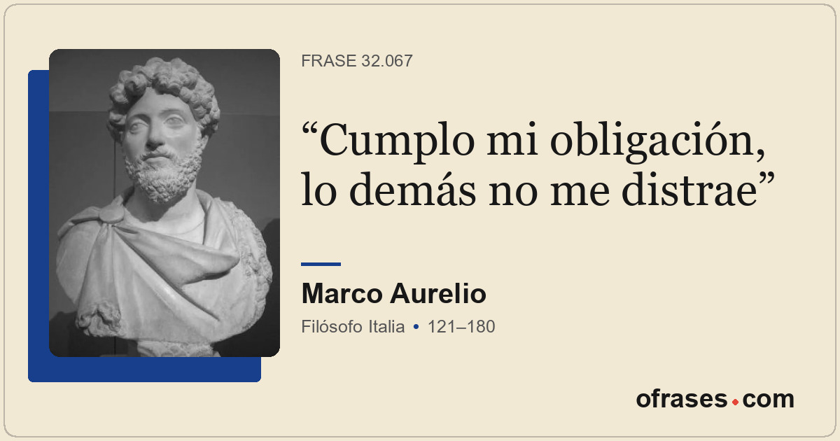 Cumplo mi obligación, lo demás no me distrae