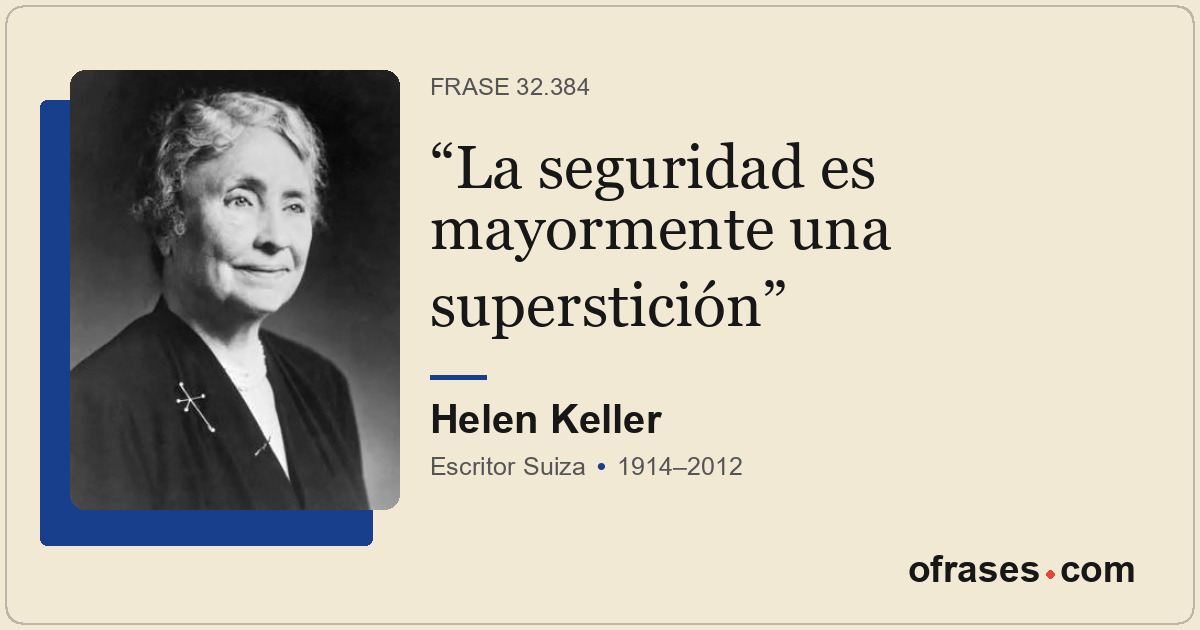 La seguridad es mayormente una superstición