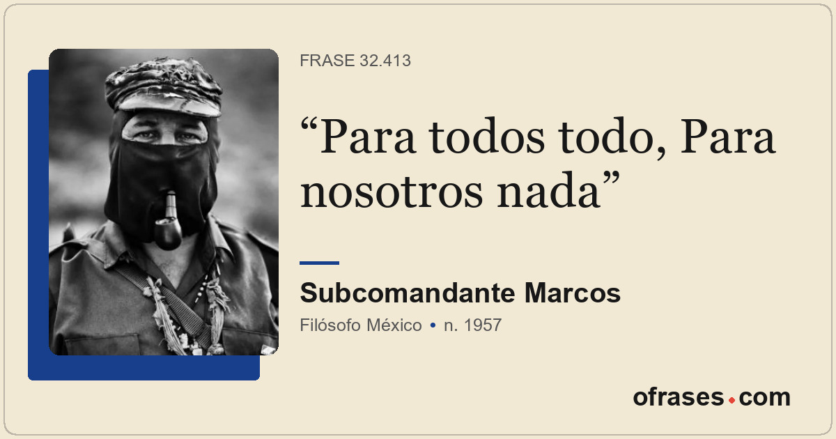 Para todos todo, Para nosotros nada