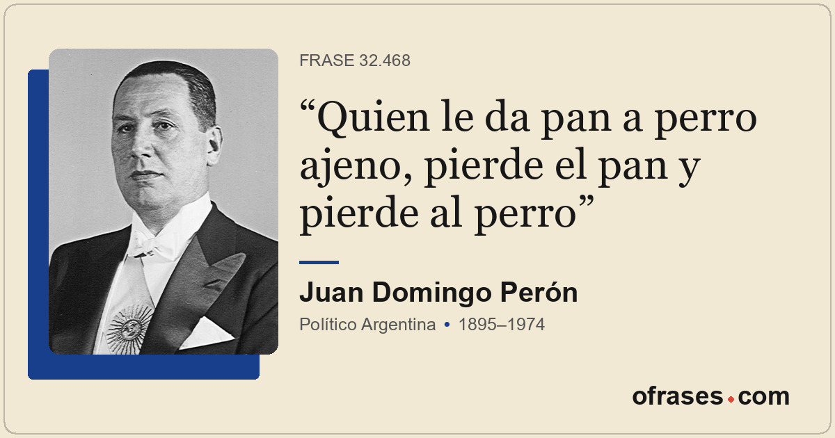 Quien le da pan a perro ajeno, pierde el pan y pierde al perro