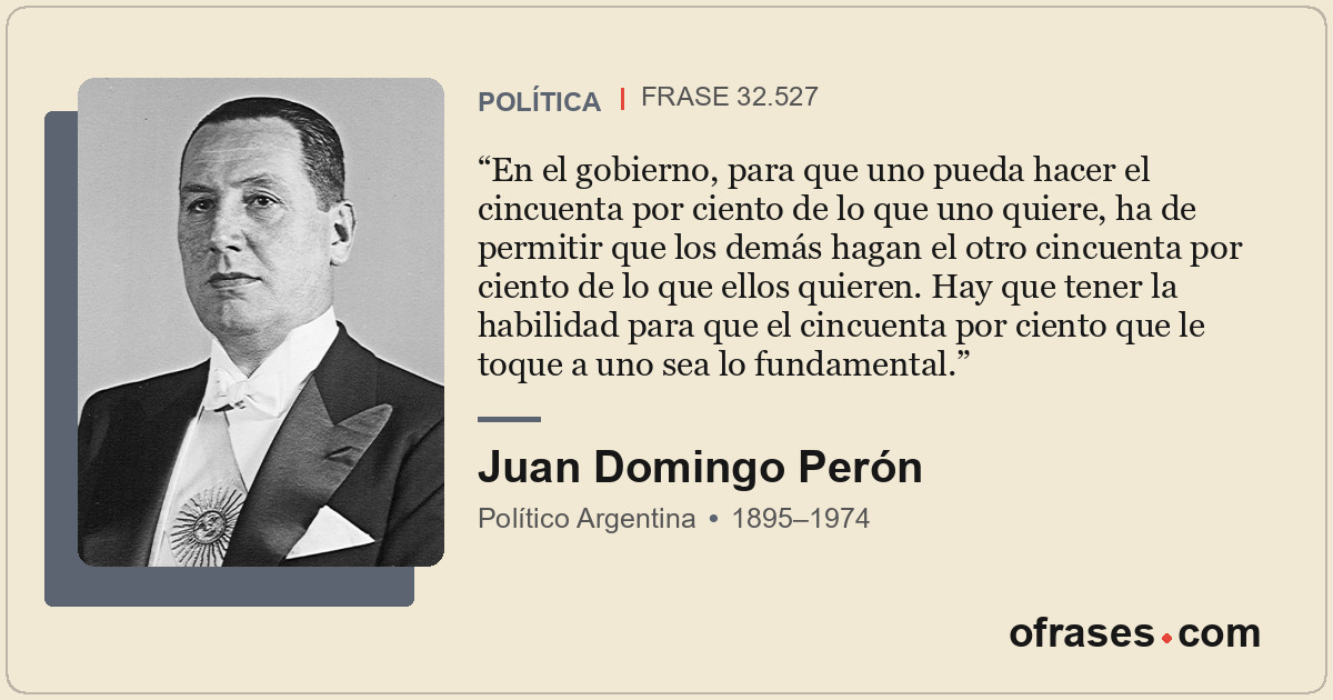 En el gobierno, para que uno pueda hacer el cincuenta por ciento de lo que uno q...