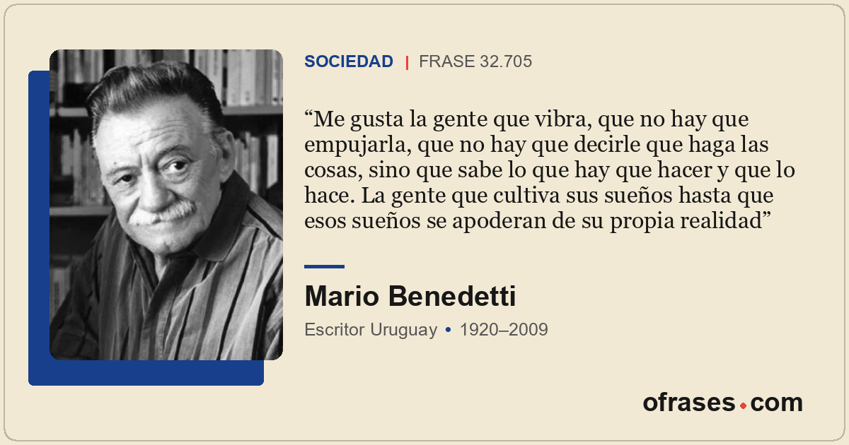 Me gusta la gente que vibra, que no hay que empujarla, que no hay que decirle qu...
