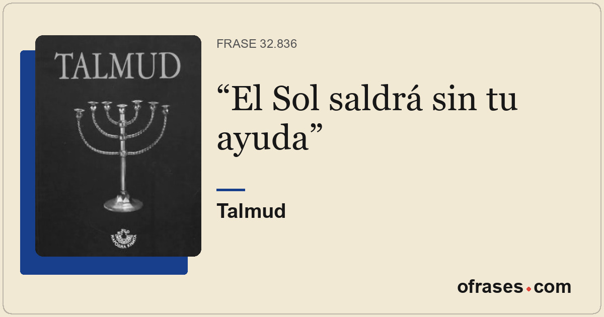 El Sol saldrá sin tu ayuda