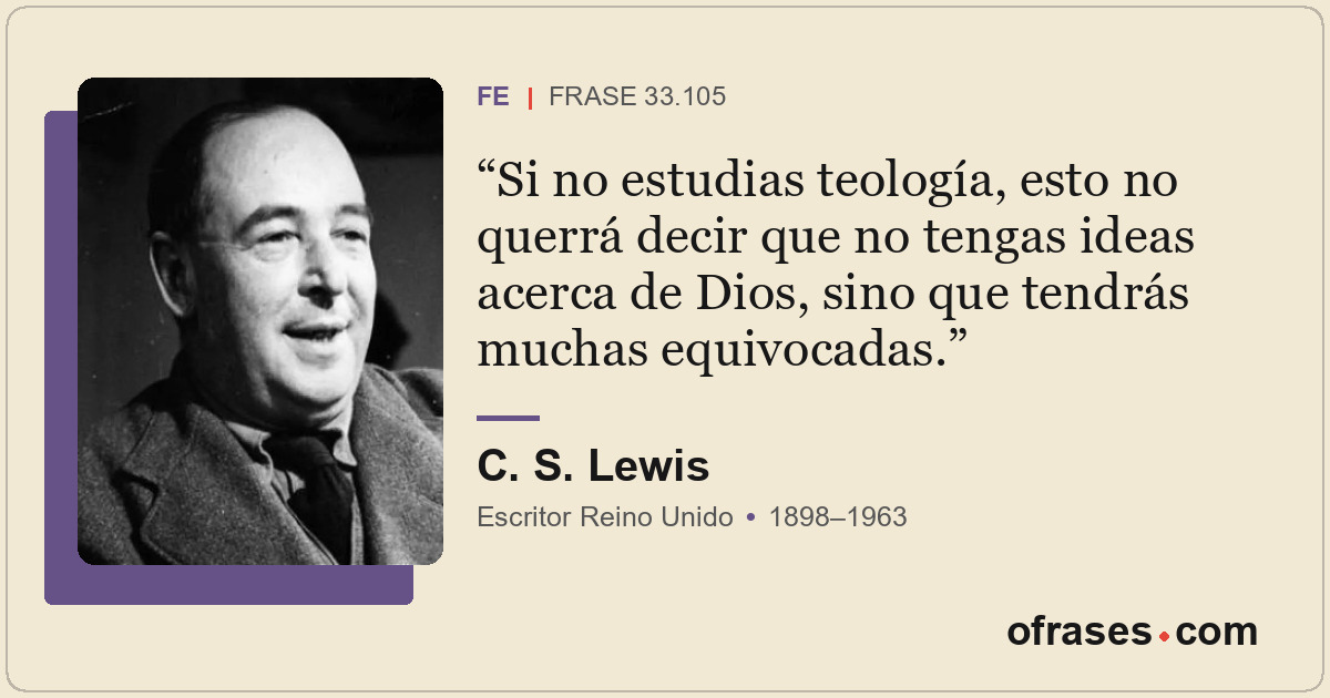 Si no estudias teología, esto no querrá decir que no tengas ideas acerca de Dios...