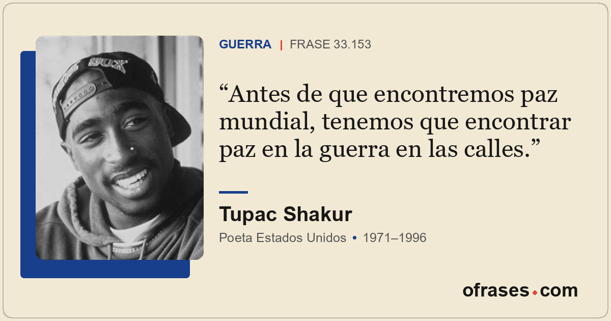 Antes de que encontremos paz mundial, tenemos que encontrar paz en la guerra en...