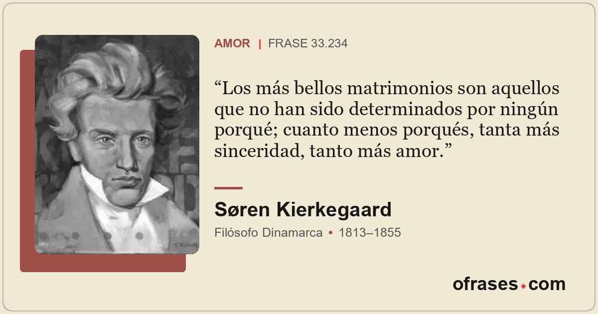Los más bellos matrimonios son aquellos que no han sido determinados por ningún...