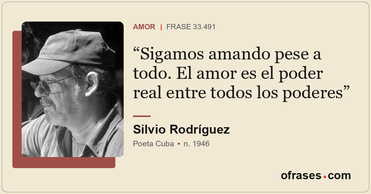 Sigamos amando pese a todo. El amor es el poder real entre todos los poderes