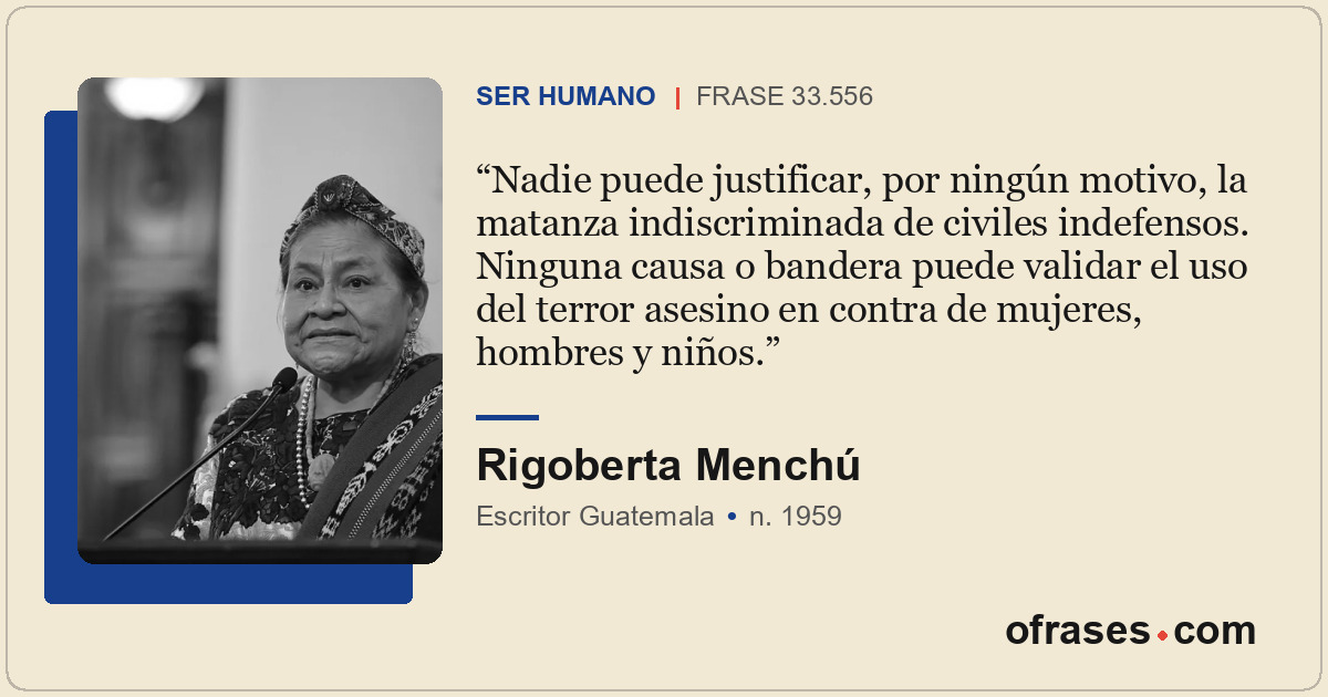 Nadie puede justificar, por ningún motivo, la matanza indiscriminada de civiles...
