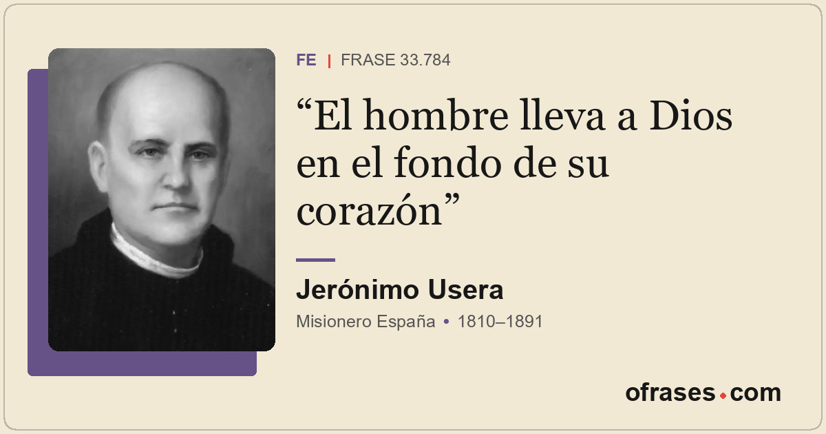 El hombre lleva a Dios en el fondo de su corazón