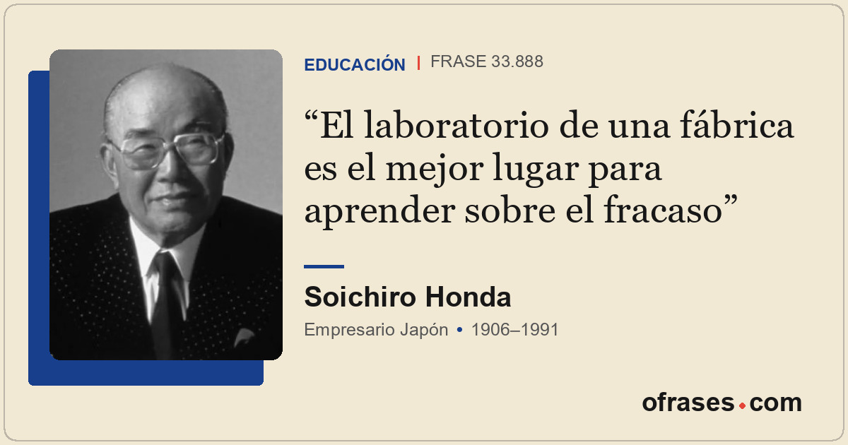 El laboratorio de una fábrica es el mejor lugar para aprender sobre el fracaso