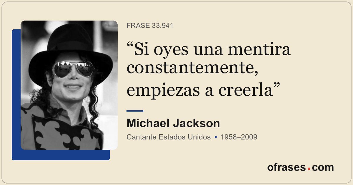 Si oyes una mentira constantemente, empiezas a creerla