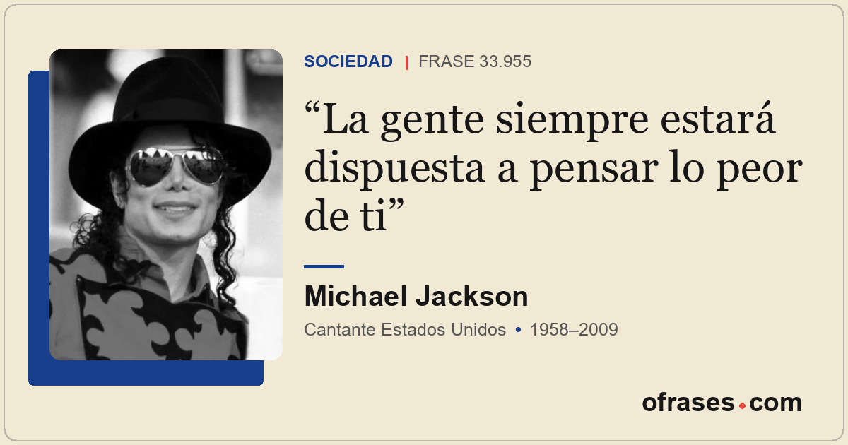 La gente siempre estará dispuesta a pensar lo peor de ti