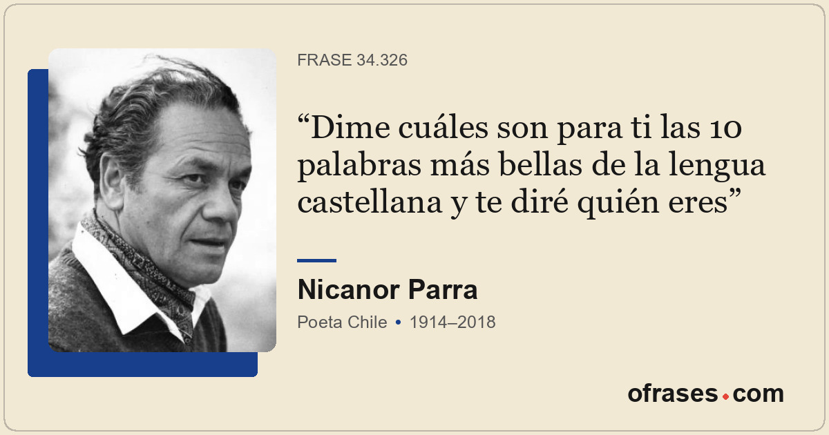 Dime cuáles son para ti las 10 palabras más bellas de la lengua castellana y te...