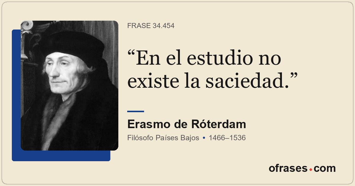 En el estudio no existe la saciedad.