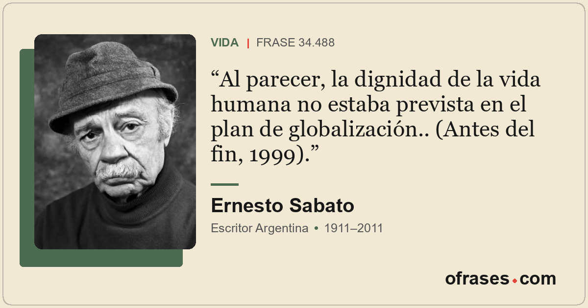 Al parecer, la dignidad de la vida humana no estaba prevista en el plan de globa...
