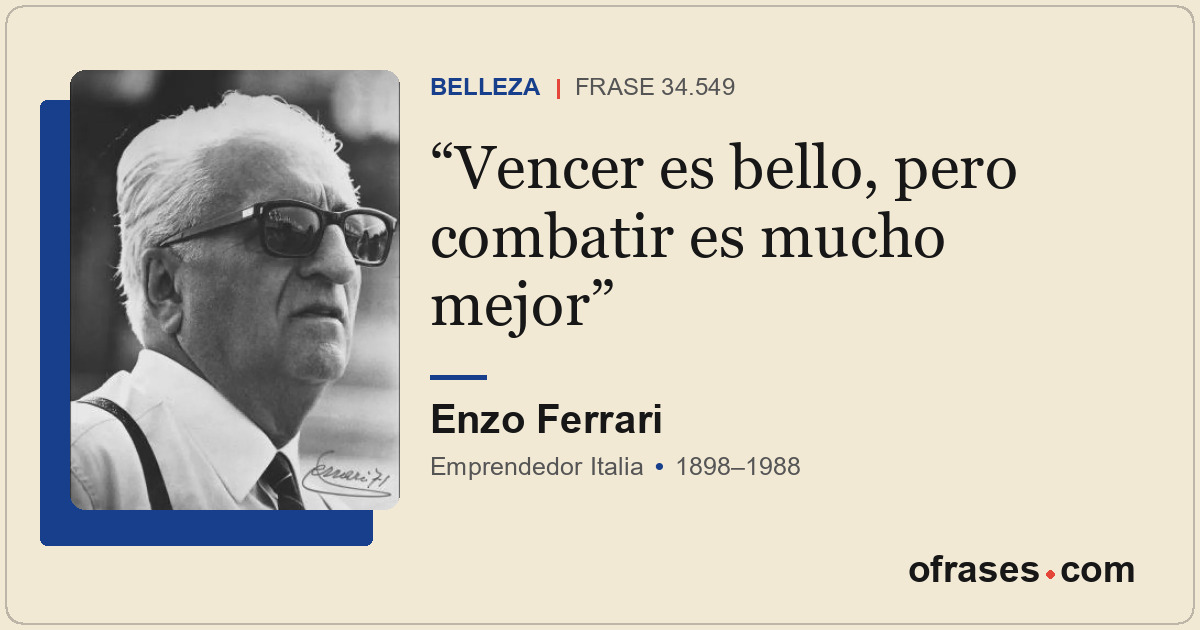 Vencer es bello, pero combatir es mucho mejor
