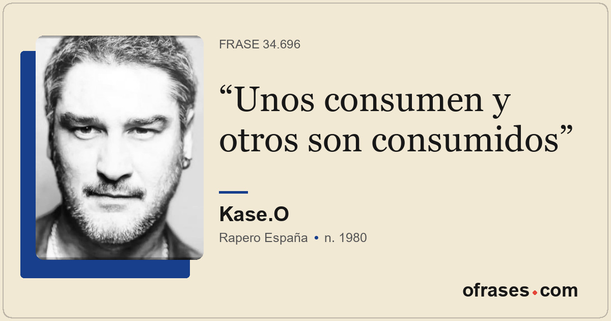 Unos consumen y otros son consumidos